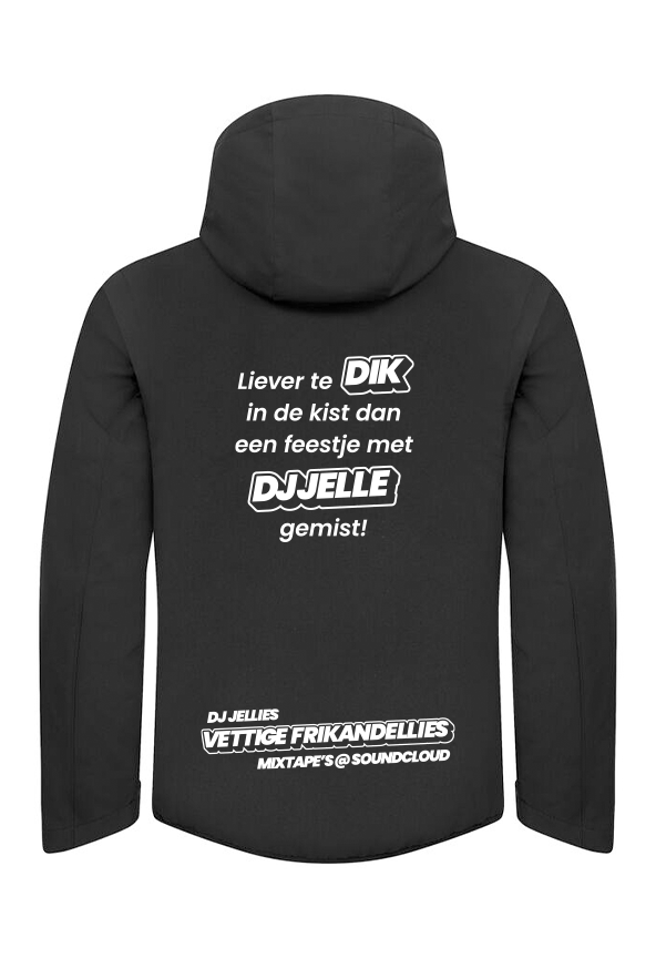 Softshell 'Liever te dik in de kist dan een feestje met Dj Jelle gemist!'